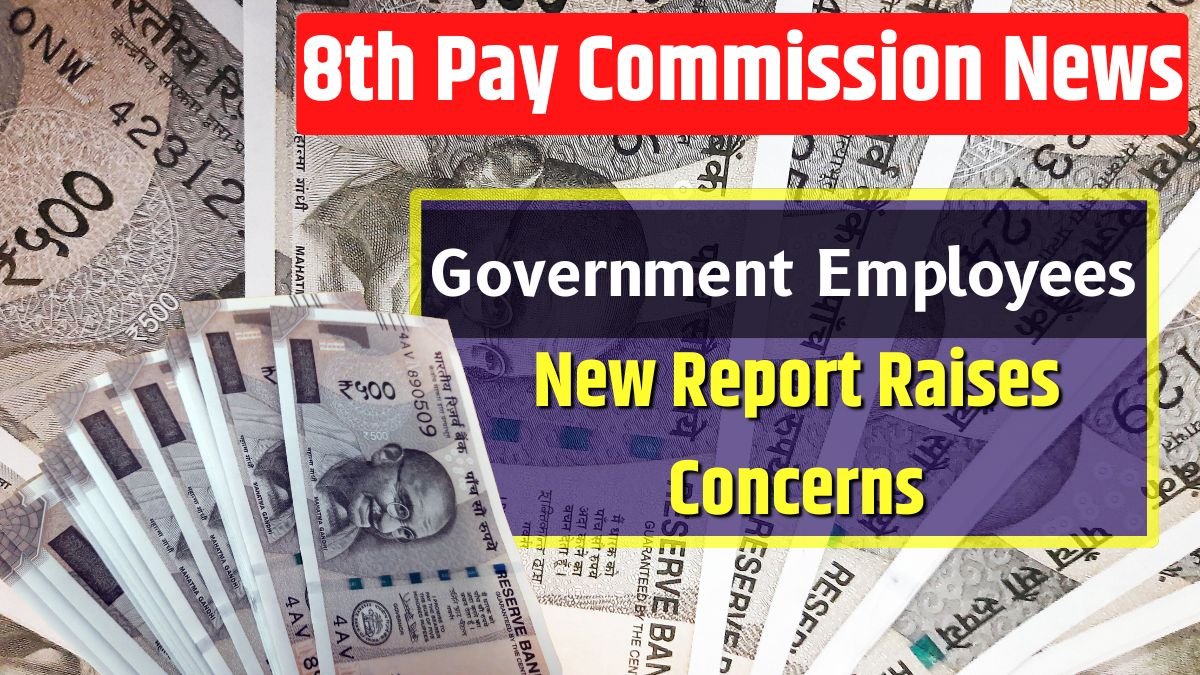 8th Pay Commission News