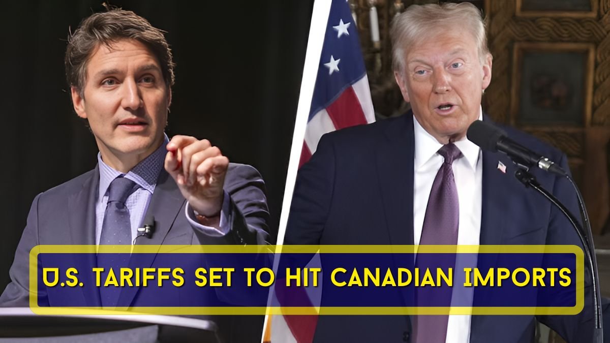 U.S. Tariffs Set to Hit Canadian Imports